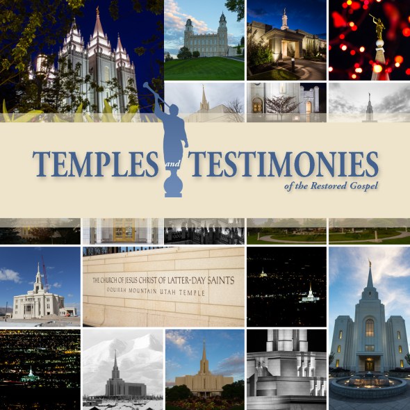 Temples and testimonies of the restored gospel LDS temple photos